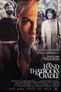 Download The Hand That Rocks the Cradle (1992) {English With Subtitles} 480p [400MB] || 720p [900MB] || 1080p [2.12GB]