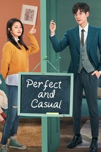 Download Perfect and Casual (Season 1) Dual Audio (Hindi-Chinese) Esub 480p [120MB] || 720p [300MB] || 1080p [750MB]