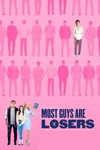 Download Most Guys Are Losers (2022) {English With Subtitles} Web-DL 480p [260MB] || 720p [800MB] || 1080p [1.62GB]