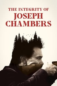 Download The Integrity Of Joseph Chambers  (2023) {English With Subtitles} 480p [300MB] || 720p [875MB] || 1080p [1.76GB]