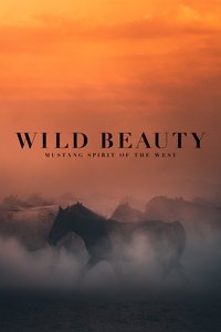 Download Wild Beauty: Mustang Spirit Of The West (2023) {English With Subtitles} 480p [300MB] || 720p [900MB] || 1080p [1.82GB]