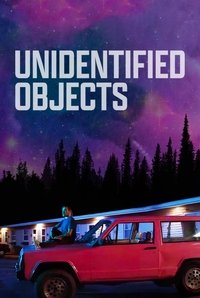 Download Unidentified Objects (2022) {English With Subtitles} Web-DL 480p [300MB] || 720p [800MB] || 1080p [1.93GB]