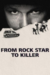Download From Rock Star to Killer (Season 1) Dual Audio {English-French} WeB-DL 720p [380MB] || 1080p [810MB]