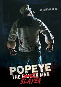 Download Popeye the Slayer Man (2025) (English Audio) Esub Web-Dl 480p [260MB] || 720p [720MB] || 1080p [1.7GB]