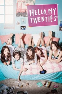 Download Hello, My Twenties! (Season 1-2) Dual Audio (Hindi-Korean) Esub Web-Dl 480p [200MB] || 720p [550MB] || 1080p [1.2GB]