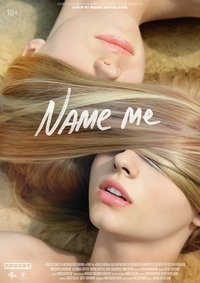 Download Name Me (2014) UNRATED Dual Audio {Hindi-Russian} Esubs WEB-DL 480p [346MB] || 720p [1.1GB] || 1080p [2.2GB]