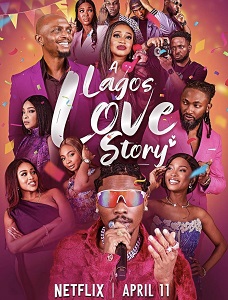 Download A Lagos Love Story (2025) {English With Subtitles} 480p [400MB] || 720p [900MB] || 1080p [2.1GB]