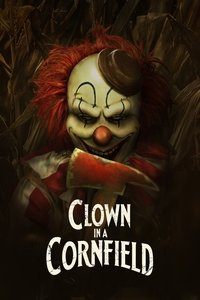 Download Clown in a Cornfield (2025) (English Audio) Esubs Web-Dl 480p [290MB] || 720p [780MB] || 1080p [1.8GB]