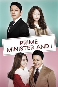 Download The Prime Minister and I (Season 1) (Korean Audio) Esubs Web-Dl 720p [500MB] || 1080p [1.1GB]