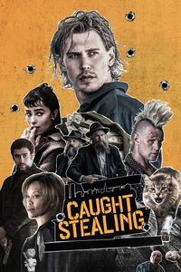 Download Caught Stealing (2025) Dual Audio {Hindi-English} BluRay 480p [450MB] || 720p [1GB] || 1080p [2.3GB]