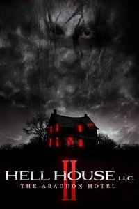 Download Hell House LLC II: The Abaddon Hotel (2018) {English With Subtitles} 480p [265MB] || 720p [800MB] || 1080p [1.64GB]