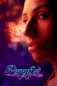 Download Ponyboi (2024) (English Audio) Esubs Web-Dl 480p [310MB] || 720p [830MB] || 1080p [2GB]