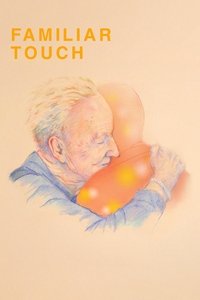 Download Familiar Touch (2025) {English With Subtitles} WEB-DL 480p [270MB] || 720p [740MB] || 1080p [1.77GB]