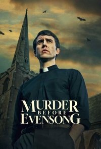 Download Murder Before Evensong (Season 1) [S01E06 Added] {English With Subtitles} Web-DL 720p [350MB] || 1080p [850MB]
