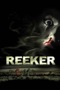 Download Reeker (2005) {English With Subtitles} BluRay 480p [270MB] || 720p [830MB] || 1080p [1.67GB]