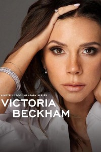 Download Victoria Beckham (Season 1) Dual Audio {Hindi-English} WeB-DL 480p [160MB] || 720p [290MB] || 1080p [940MB]