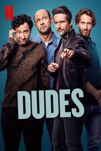Download Dudes (Season 1) Multi Audio (Hindi-English-German) Msubs Web-Dl 480p [130MB] || 720p [350MB] || 1080p [800MB]