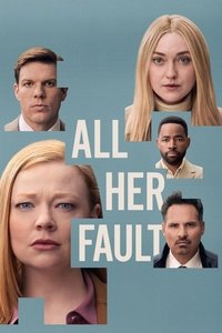 Download All Her Fault (Season 1) (English Audio) Esubs Web-Dl 720p [440MB] || 1080p [1GB]