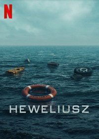 Download Heweliusz (Season 1) Multi Audio (Polish-Hindi-English) Msubs Web-Dl 480p [210MB] || 720p [600MB] || 1080p [1.2GB]