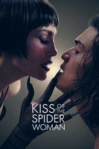 Download Kiss of the Spider Woman (2025) {English With Subtitles} WEB-DL 480p [380MB] || 720p [1GB] || 1080p [2.5GB]