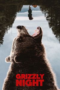 Download Grizzly Night (2026) {English With Subtitles} WEB-DL 480p [260MB] || 720p [700MB] || 1080p [1.6GB]