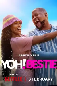 Download Yoh! Bestie (2026) Dual Audio (Zulu-English) Msubs WEB-DL 480p [320MB] || 720p [870MB] || 1080p [2GB]