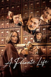 Download A Private Life (2025) (French Audio) Esubs WEB-DL 480p [315MB] || 720p [850MB] || 1080p [2GB]