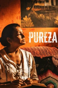 Download Pureza (2022) (Hindi Audio) WEB-DL 480p [305MB] || 720p [825MB] || 1080p [2GB]