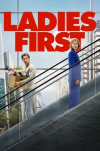 Download Ladies First (2026) Dual Audio (Hindi-English) Msubs WEB-DL 480p [310MB] || 720p [845MB] || 1080p [2GB]
