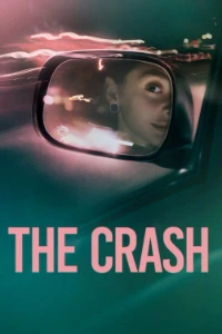 Download The Crash (2026) Dual Audio (Hindi-English) Msubs WEB-DL 480p [315MB] || 720p [860MB] || 1080p [2GB]