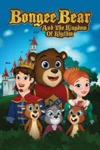 Download Bongee Bear and the Kingdom of Rhythm (2019) Dual Audio (Hindi-English) Esubs WEB-DL 480p [255MB] || 720p [695MB] || 1080p [1.6GB]