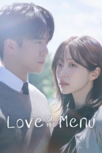 Download Love on the Menu (Season 1) [E21 Added] (Korean Audio) Esubs WEB-DL 720p [540MB] || 1080p [1.2GB]