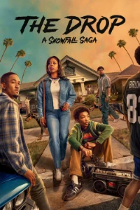 Download The Drop: A Snowfall Saga (Season 1) [E06 Added] (English Audio) WEB-DL ESubs 720p [460MB] || 1080p [1.1GB]