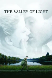 Download The Valley of Light (2007) (English Audio) Esubs WEB-DL 480p [290MB] || 720p [780MB] || 1080p [1.8GB]