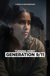 Download Turning Point: Generation 9/11 (2026) Dual Audio (English-Hindi) Esubs WEB-DL 480p [330MB] || 720p [900MB] || 1080p [2.1GB]